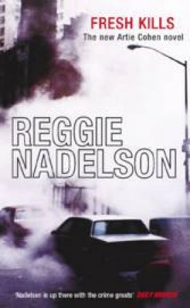 Fresh Kills by Reggie Nadelson