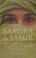 Samira and Samir The Heartrending Story Of Love And Oppression In Afghanistan