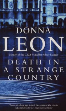 Death In A Strange Country: A Commissario Brunetti Novel by Donna Leon