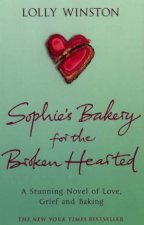 Sophies Bakery For The Broken Hearted