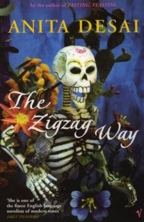The Zigzag Way by Anita Desai