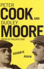 Goodbye Again Peter Cook And Dudley Moore