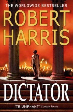 Dictator by Robert Harris