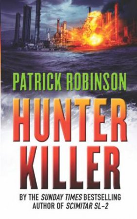 Hunter Killer by Patrick Robinson