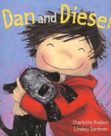 Dan And Diesel by Charlotte Hudson