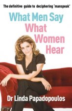 What Men Say What Women Hear