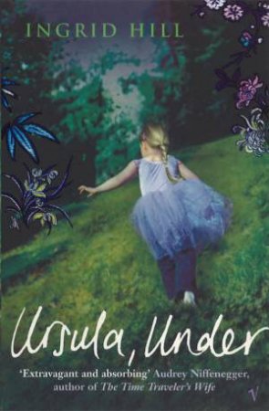 Ursula, Under by Ingrid Hill