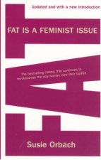 Fat Is A Feminist Issue