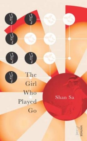 The Girl Who Played Go by Sa Shan