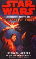 Star Wars Coruscant Nights III Patterns of Force