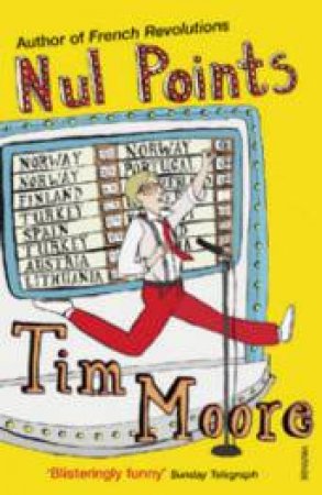 Nul Points by Tim Moore