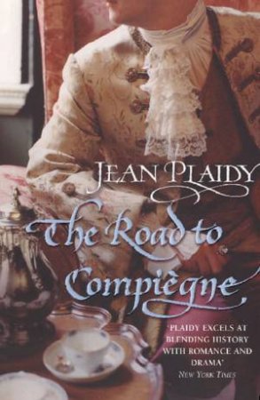 The Road To Compiegne by Jean Plaidy
