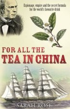 For All The Tea In China