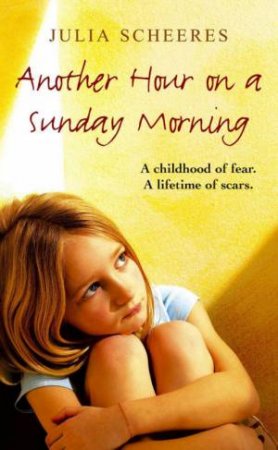 Another Hour On A Sunday Morning by Julia Scheeres