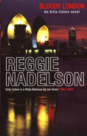 Bloody London by Reggie Nadelson