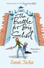 Battle for Big School