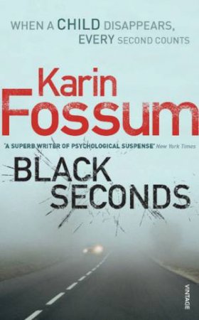 Black Seconds by Karin Fossum