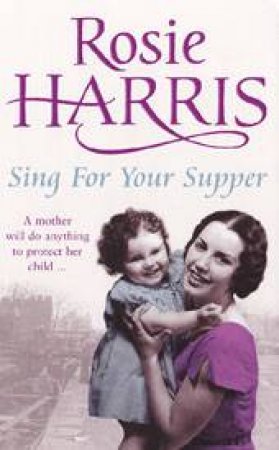 Sing For Your Supper by Rosie Harris