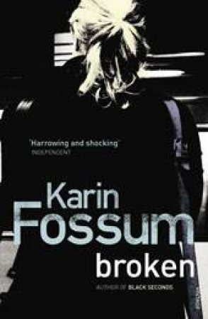Broken by Karin Fossum