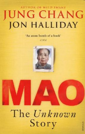 Mao: The Unknown Story by Jung Chang