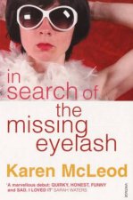 In Search Of The Missing Eyelash