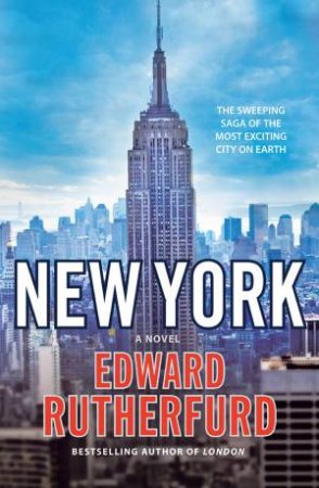 New York: A Novel by Edward Rutherfurd