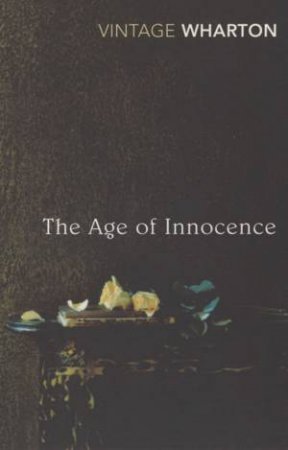 The Age Of Innocence by Edith Wharton