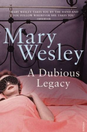 A Dubious Legacy by Mary Wesley