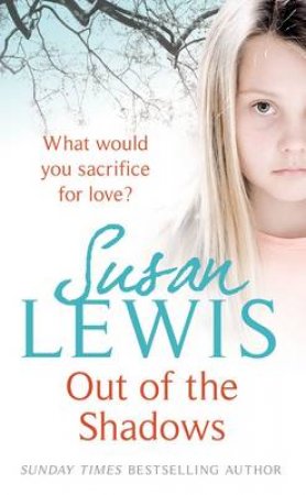 Out of the Shadows by Susan Lewis