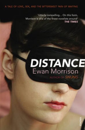 Distance by Ewan Morrison