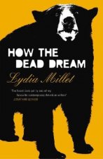 How The Dead Dream