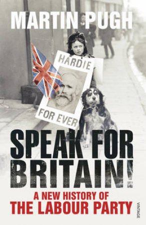 Speak for Britain! by Martin Pugh
