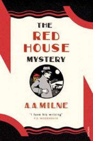 Red House Mystery by A A Milne