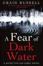 A Fear Of Dark Water