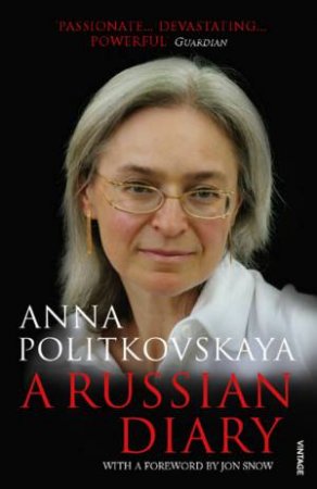 A Russian Diary by Anna Politkovskaya