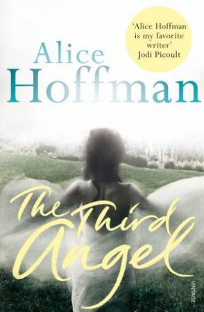 Third Angel by Alice Hoffman