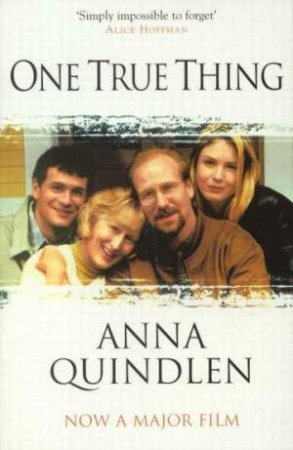 One True Thing by Anna Quindlen