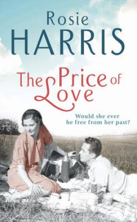 The Price Of Love by Rosie Harris