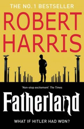 Fatherland by Robert Harris