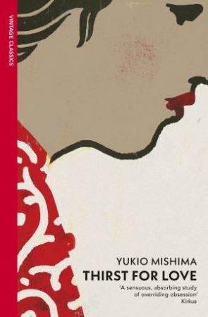 Thirst For Love by Yukio Mishima