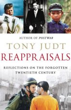 Reappraisals Relections on the Forgotton Twentieth Century