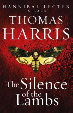 Silence Of The Lambs by Thomas Harris