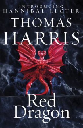 Red Dragon by Thomas Harris