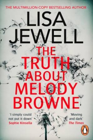 Truth About Melody Browne by Lisa Jewell