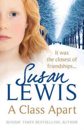 A Class Apart by Susan Lewis