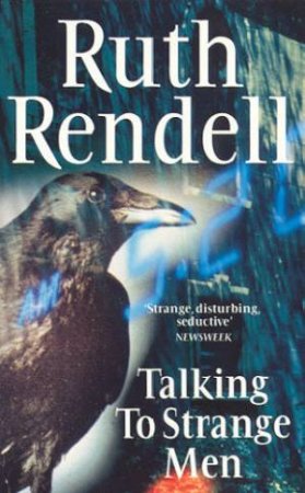 Talking To Strange Men by Ruth Rendell