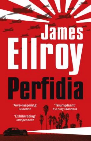 Perfidia by James Ellroy