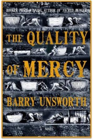 The Quality Of Mercy by Barry Unsworth