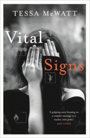 Vital Signs by Tessa McWatt