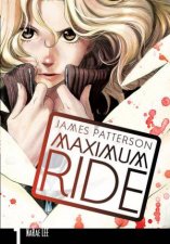 Maximum Ride The Manga Vol 01